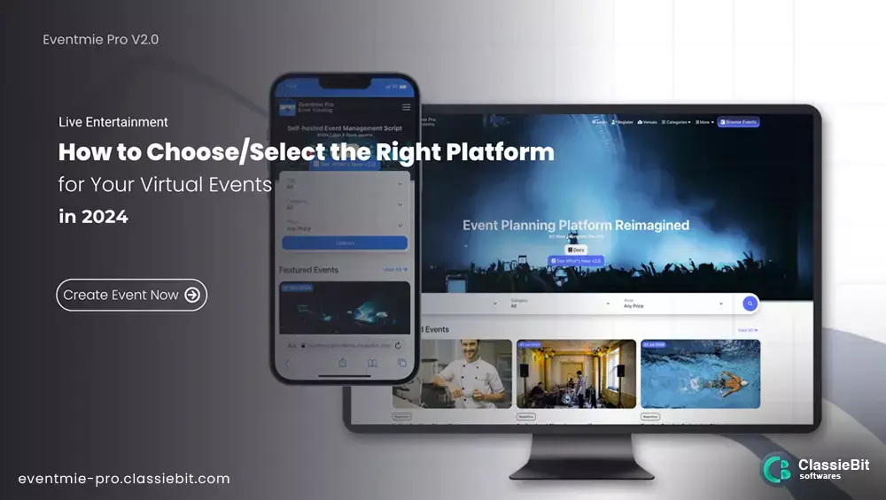 How to Choose/Select the Right Platform for Your Virtual Events
