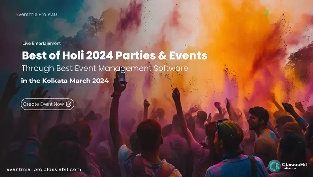 Best of Holi 2024 Parties & Events in Kolkata | Classiebit Software