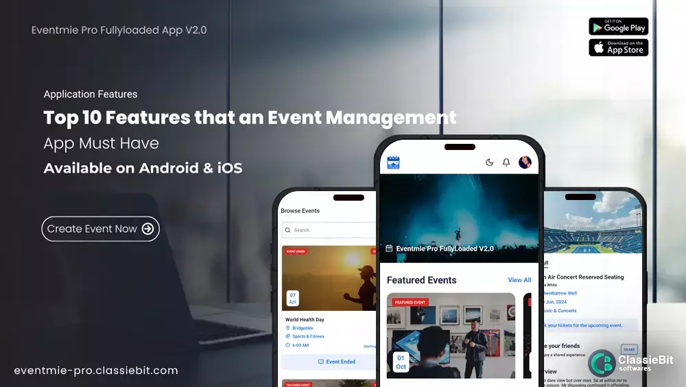 Top 10 Features that an Event Management App Must Have | Classiebit Software
